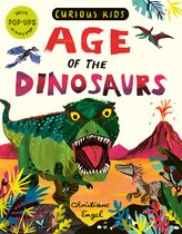 Curious Kids- Curious Kids: Age of the Dinosaurs
