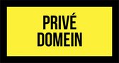 Pictogram/ bord | "Privé domein" | 30 x 15 cm | Dikte: 1 mm | Privacy | Verboden toegang | Privaat eigendom | No acces | Ongewenst bezoek | 1 stuk