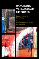 Africa: Past, Present & Prospects- Imagining Vernacular Histories