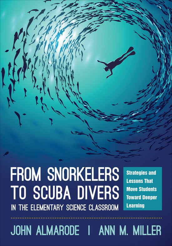 From Snorkelers to Scuba Divers in the Elementary Science Cl ... - cover