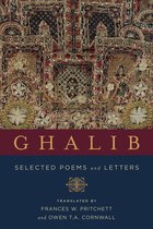 Ghalib – Selected Poems and Letters