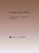 Latino Communities: Emerging Voices - Political, Social, Cultural and Legal Issues - Inviting Latino Voters