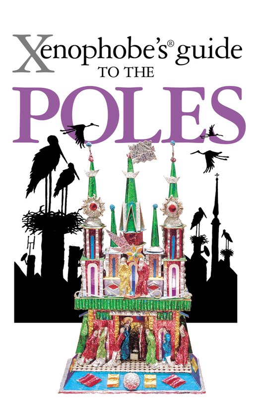 The Xenophobe's Guide to the Poles - cover