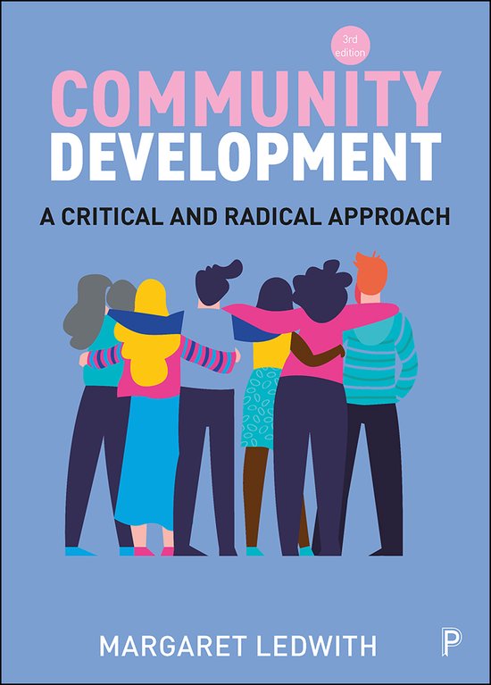 Community Development A Critical and Radical Approach