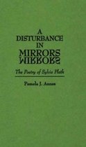 Contributions in Women's Studies-A Disturbance in Mirrors