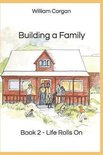 Building a Family- Building a Family