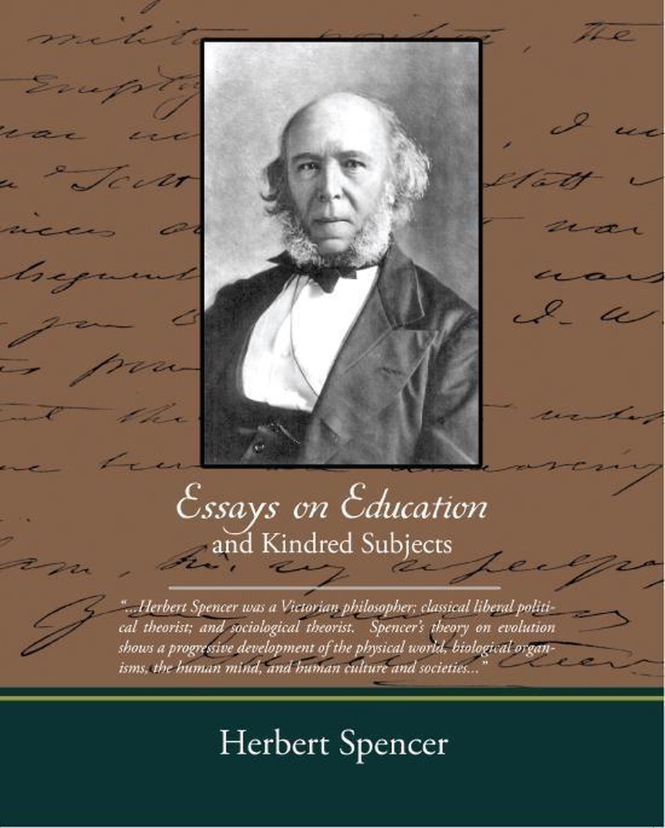 essays on education and kindred subjects