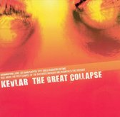 Kevlar - The Great Collapse (CD)