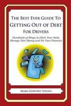 The Best Ever Guide to Getting Out of Debt for Drivers