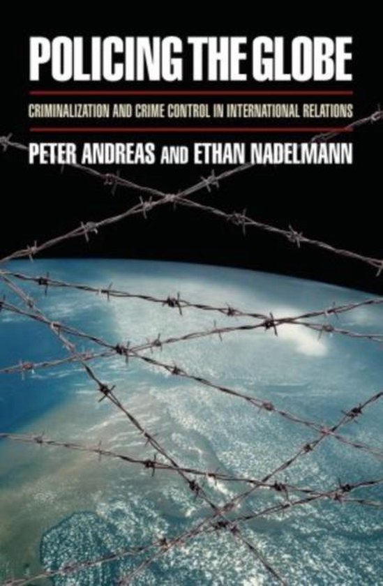 Policing The Globe Criminalization And C - cover