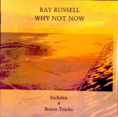 Ray Russell - Why Not Now [remastered]