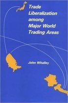 Trade Liberalization among Major World Trading Areas