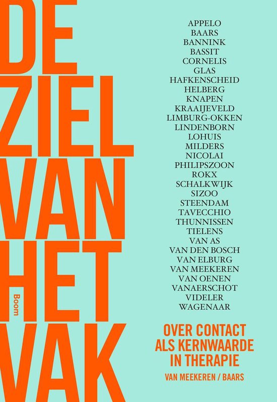 Boekkaft met grote oranje letters 'DE ZIEL VAN HET VAK'. Lijst met namen en 'Over contact als kernwaarde in therapie'.