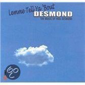 Lemme Tell Ya 'Bout Desmond: The Music of Paul Desmond