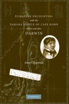 European Encounters with the Yamana People of Cape Horn, before and after Darwin