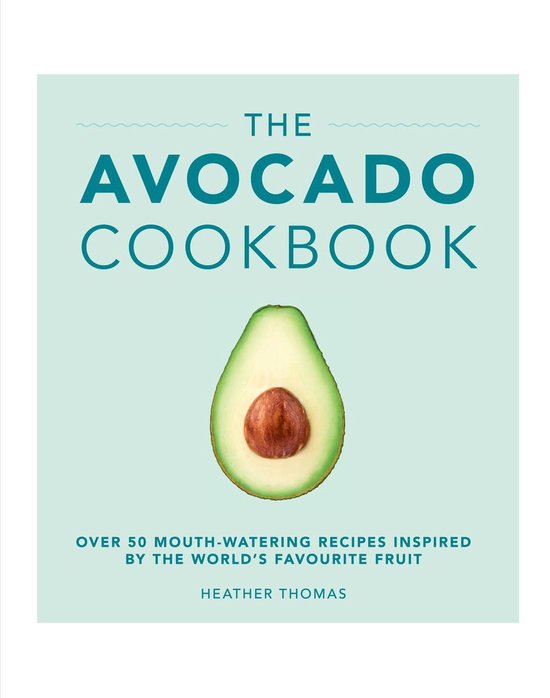 The Avocado Cookbook - cover