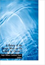 A History of the George Worn on the Scaffold by Charles I
