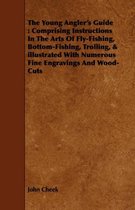 The Young Angler's Guide
