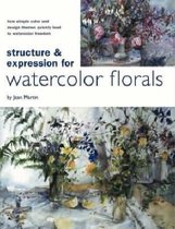Structure and Expression for Watercolor Florals