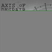 Axis Of Despair - Mankind Crawls (7" Vinyl Single)