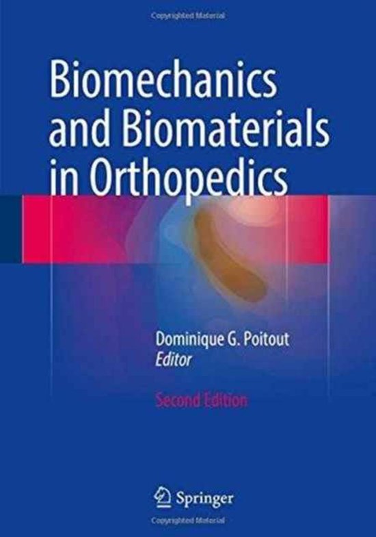 Biomechanics and Biomaterials in Orthopedics - cover