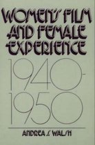 Women's Film and Female Experience 1940-1950