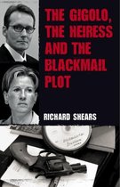 The Gigolo, the Heiress and the 'seven Up' Blackmail Plot