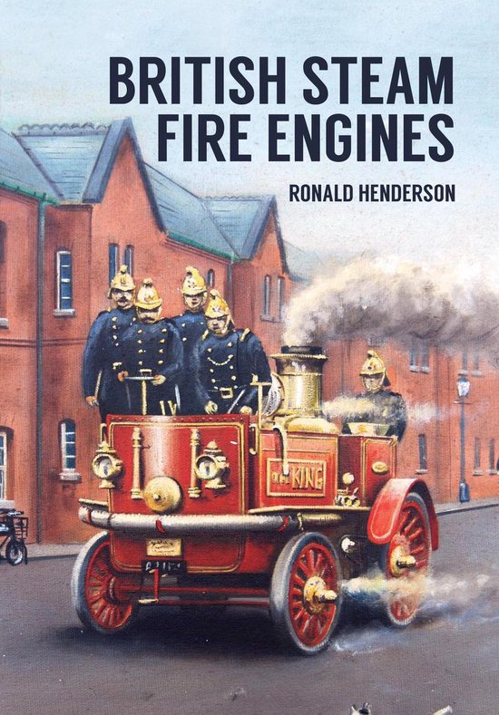 British Steam Fire Engines - cover