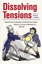 New Studies in U.S. Foreign Relations - Dissolving Tensions
