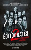 Cahiers libres 2 - Les éditocrates - tome 2 Le cauchemar continue