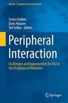 Human–Computer Interaction Series - Peripheral Interaction