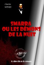 Science-fiction française - SMARRA ou les démons de la nuit [édition intégrale revue et mise à jour]