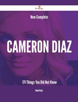New- Complete Cameron Diaz - 171 Things You Did Not Know