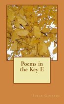 Poems in the Key E
