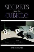 Secrets from the cubicle: No subtitle