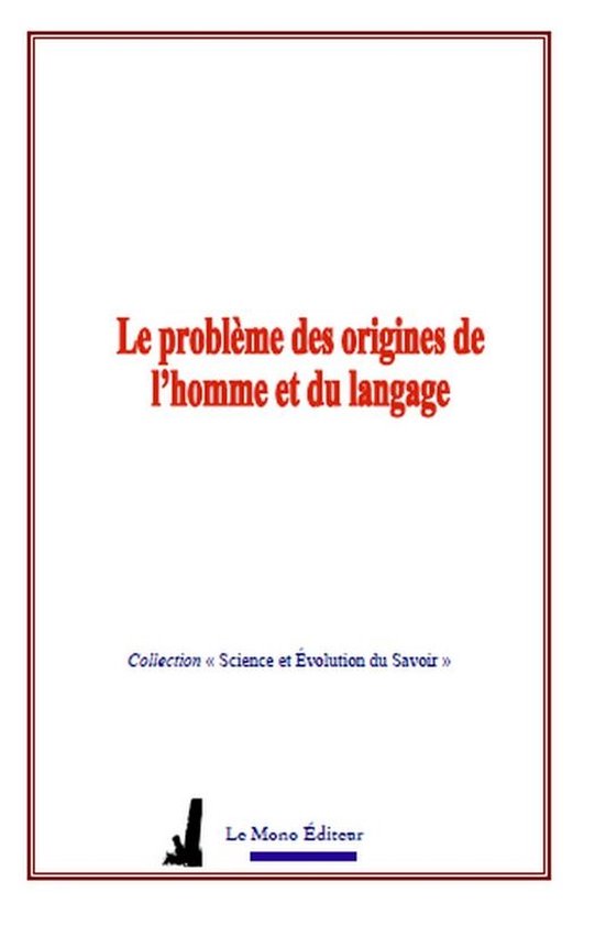 Le problème des origines de l’homme et du langage - cover