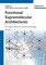 Functional Supramolecular Architectures, For Organic Electronics and Nanotechnology 2 Volume Set - Wiley-Vch Verlag Gmbh
