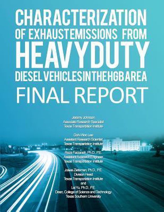 Characterization of Exhaust Emissions from HeavyDuty Diesel Vehicles