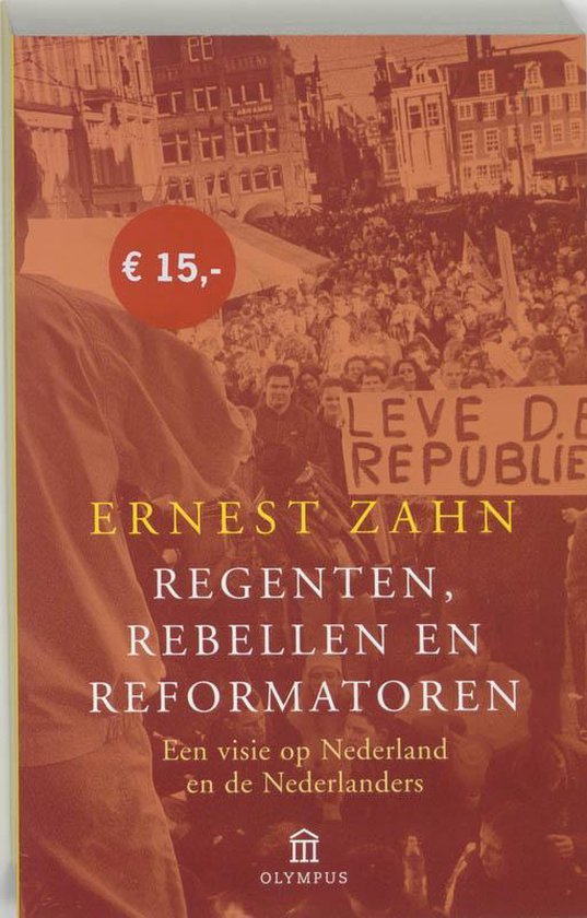 Cover van het boek 'Regenten, rebellen en reformatoren'