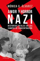 ENIGMAS Y CONSPIRACIONES - Amor y horror nazi