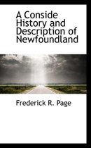 A Conside History and Description of Newfoundland