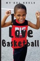 I Love Basketball