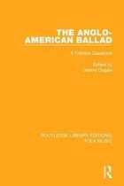 The Anglo-american Ballad