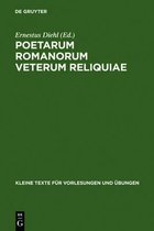 Kleine Texte F�r Vorlesungen Und �bungen- Poetarum Romanorum Veterum Reliquiae