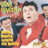 Gene Vincent & His Blue Caps - Racing, Bopping, Jumping And Rockin (2 CD)