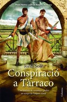 Clàssica - Conspiració a Tàrraco