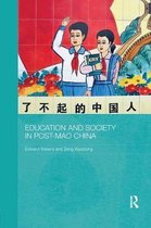 Routledge Studies in Education and Society in Asia- Education and Society in Post-Mao China