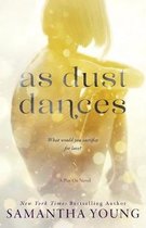 Play on- As Dust Dances