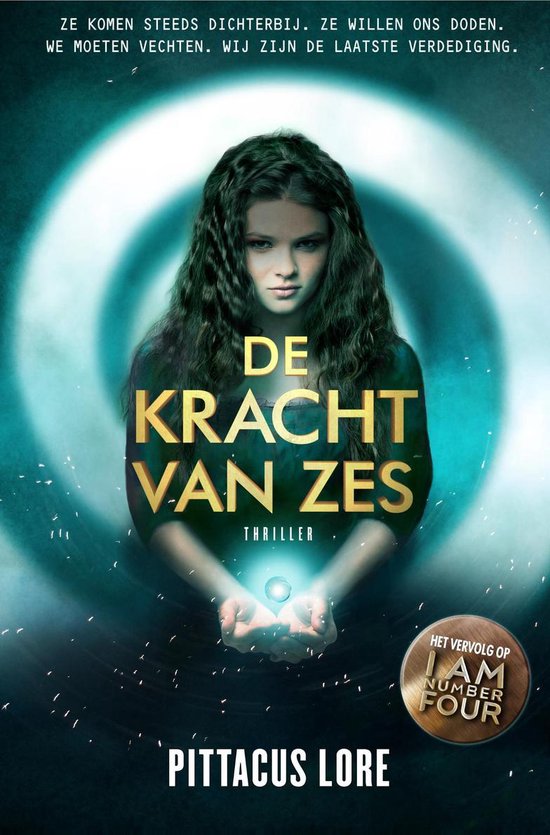 De Loriënkronieken 2 - De kracht van Zes - cover