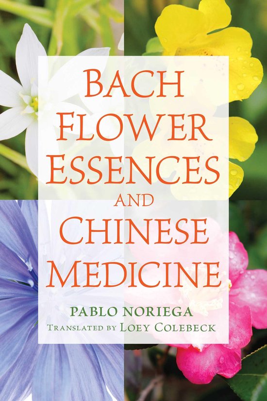 Bach Flower Essences and Chinese Medicine - cover